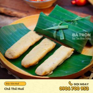 Chả Thẻ Huế Ngon Chính Gốc Huế